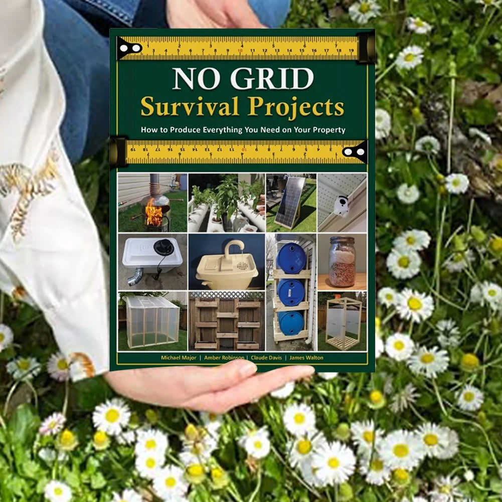 How To Produce Everything on Your Property to Survive A World Without Electricity Paperback Book